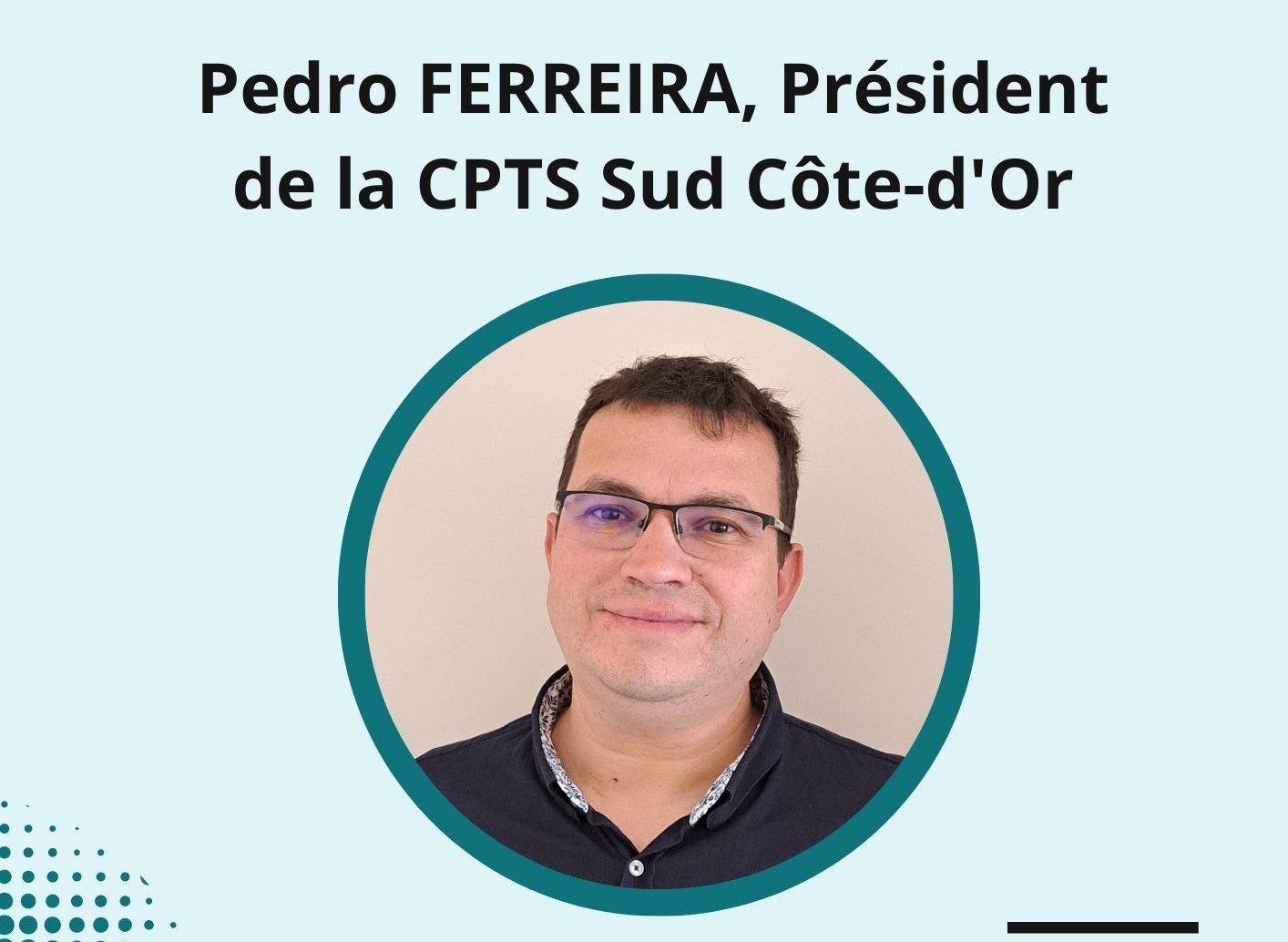 Pedro FERREIRA Journée CPTS COTE D'OR